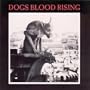 Dogs Blood Rising
