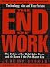 Books : The End of Work: The Decline of the Global Labor Force and the Dawn of the Post-Market Era
