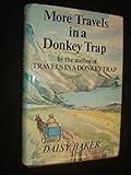 More travels in a donkey trap