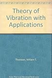 Theory of vibration with applications