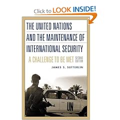 The United Nations and the Maintenance of International Security: A Challenge to be Met Second Edition