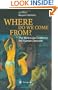 Where Do We Come From?: The Molecular Evidence for Human Descent