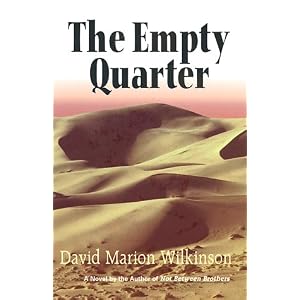 The Empty Quarter by David Marion Wilkinson