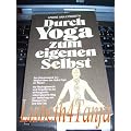 Durch Yoga zum eigenen Selbst