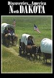 Discoveries America: North Dakota