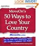 Moveon's 50 Ways to Love Your Country: How to Find Your Political Voice and Become a Catalyst for Change