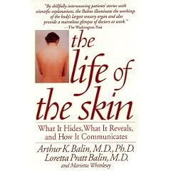 The Life of the Skin
