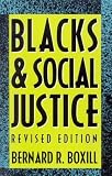 Blacks & Social Justice