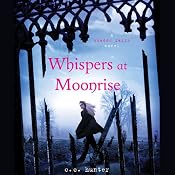 Whispers at Moonrise: Shadow Falls, Book 4 | [C. C. Hunter]