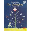 Die Sch�pfung: Eine musikalische Erz�hlung. Ausgabe mit CD.