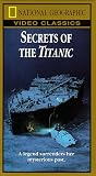 National Geographic`s Secrets of the Titanic [VHS]