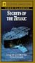 National Geographic's Secrets of the Titanic [VHS]