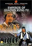 Emperor of Shaolin Kung Fu