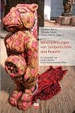 Produkt-Bild: Verschr&auml;nkungen von Symbolischem und Realem: Zur Aktualit&auml;t von Lacans Denken in den Kulturwissenschaften