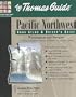Thomas Guide Pacific Northwest: Road Atlas & Driver's Guide