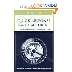 Quick Response Manufacturing: A Companywide Approach to Reducing Lead Times