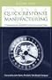 Quick Response Manufacturing: A Companywide Approach to Reducing Lead Times