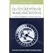 Quick Response Manufacturing: A Companywide Approach to Reducing Lead Times