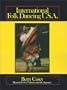 International Folk Dancing, USA