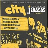 Les tr�sors du Jazz 1952 Vol. 3 : Citypar Artistes Divers