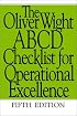 The Oliver Wight ABCD Checklist for Operational Excellence (The Oliver Wight Companies)