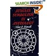 Jungian Symbolism in Astrology (Quest Books) by  Alice O. Howell