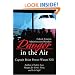 Danger in the Air: Federal Aviation Administration Blunders