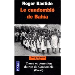 Le Candombl� de Bahia