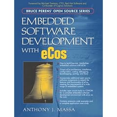 Embedded Software Development with eCos (Bruce Perens' Open Source)