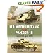Duel 10: M3 Grant vs Panzer III: Kasserine Pass, 1943 (Duel): Kasserine Pass, 1943 (Duel)