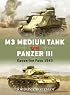 M3 Medium Tank vs Panzer III: Kasserine Pass, 1943 (Duel)