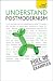 Understand Postmodernism: A Teach Yourself Guide (Teach Yourself: General Reference)