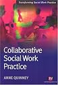 Collaborative Social Work (Transforming Social Work Practice)