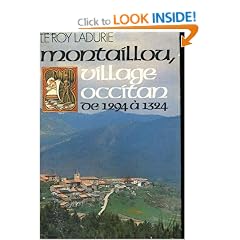 Montaillou: Cathars and Catholics in a French Village, 1294-1324