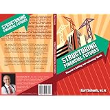 Structuring Financial Futures: Blueprint to Building (and maintaining) Wealth