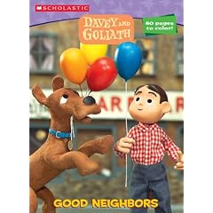 Davey & Goliath: Good Neighbors