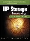 IP Storage Networking: Straight to the Core