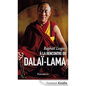 A la rencontre du Dalaï-Lama