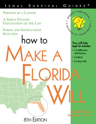 How to Make a Florida Will: With Forms (Legal Survival Guides)