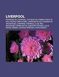 Liverpool: Persones de Liverpool, the Beatles, Frankie Goes to Hollywood, Ringo Starr, Versions de Les Can Ons de the Beatles