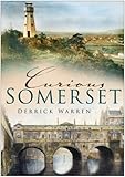 Curious Somerset