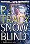 Snow Blind (Monkeewrench Series)