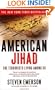 American Jihad: The Terrorists Living Among Us