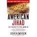 American Jihad: The Terrorists Living Among Us