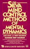 Silva Mind Control Method Of Mental Dynamics