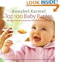 Top 100 Baby Purees: 100 quick and easy meals for a healthy and happy baby