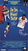 Do the Right Thing [VHS]