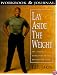 Lay Aside the Weight: Workbook and Journal