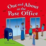 Out and About at the Post Office (Field Trips)