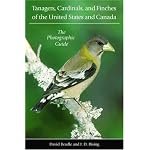 Tanagers, Cardinals, and Finches of the United States and Canada: The Photographic Guide book cover